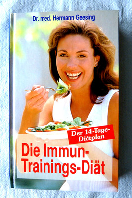 Die Immun-Trainings-Diät von Dr. med. Hermann Geesing