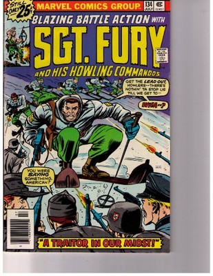 SGT. FURY AND HIS HOWLING COMMANDOS NO. 134 JULY 1976 (''A By Roy Thomas & Stan