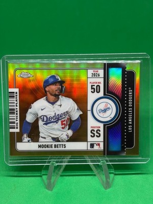 Mookie Betts Big Ticket Player Gold 1/50 2026 Topps Chrome Los Angeles Dodgers