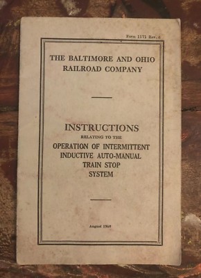 Vintage 1960 BALTIMORE & OHIO RAILROAD Locomotive Automatic Train Control Manual