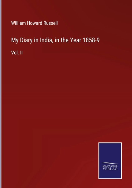 William Howard Russell | My Diary In India, In The Year 1858-9 | Buch | Englisch-image