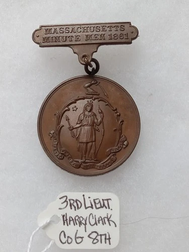 8TH MASSACHUSETTS 3RD LT. NAMED GAR CIVIL WAR INFANTRY 1861 MINUTE MEN MEDAL