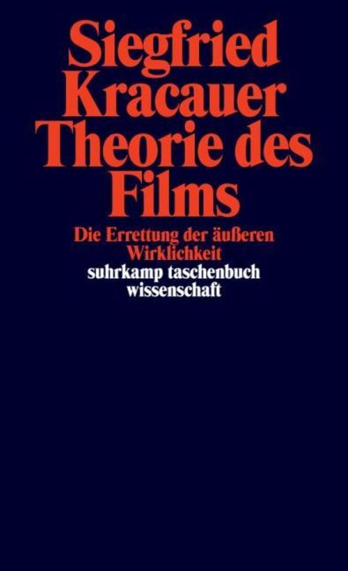 Theorie des Films Siegfried Kracauer