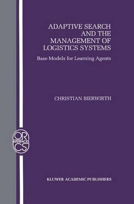 Adaptive Search and the Management of Logistic Systems - 9781461346791