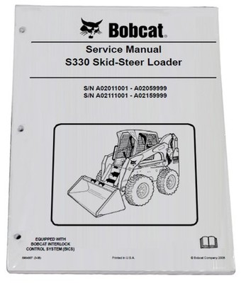 Bobcat S330 Skid Steer Loader Service Manual Shop Repair Book 1 Part # 6904887