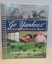 Go Yankees! Crossword Puzzle Book. 25 All-New Baseball Trivia Puzzles.