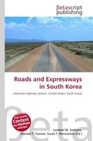 Lambert M. Surhone (U. A.) | Roads And Expressways In South Korea | Taschenbuch