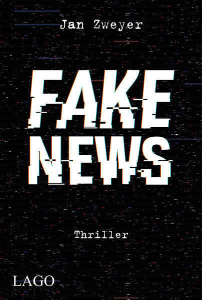 Thumbnail - Fake News | Jan Zweyer | 2021 | Deutsch