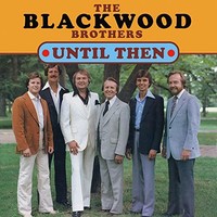 Blackwood Brothers - Until N - Cd - G3Z