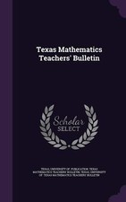 Texas Mathematics Teachers Bulletin Hardcover...