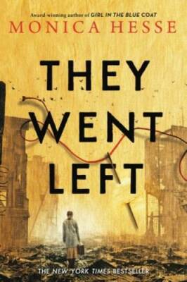 They Went Left - Hardcover By Hesse, Monica - GOOD