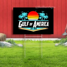 Gulf of America Est 2025 Indoor Outdoor Yard Sign