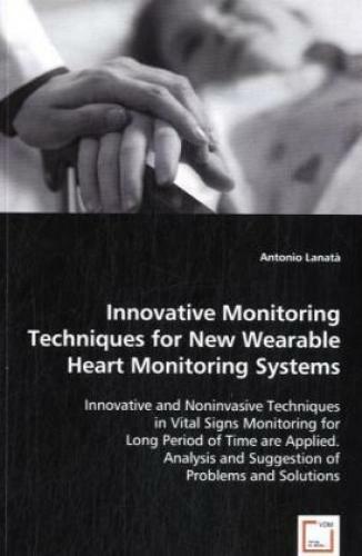 Thumbnail - Innovative Monitoring Techniques For Wearable Heart Monitoring Systems
