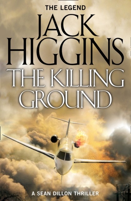 The Killing Ground (Sean Dillon Series, Book 14) By Jack Higgins. 9780008124953 - Image 3