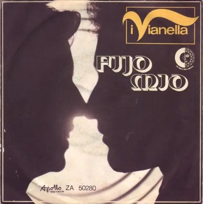 I Vianella Fijo Mio Vinyl Single 7inch NEAR MINT Apollo Records