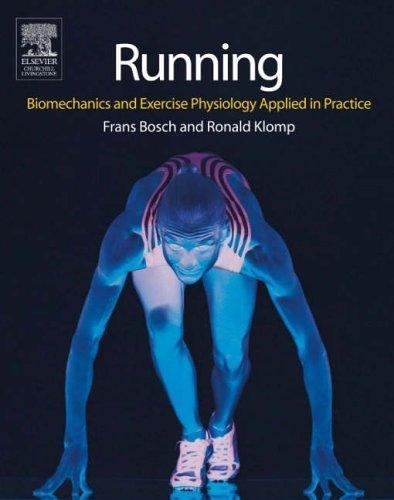 Running Biomechanics and Exercise Physiology in Practice Bosch Klomp Paperback