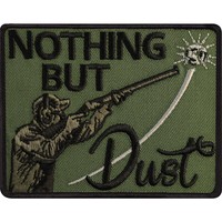 SchüTzen AufnäHer: Nothing But Dust AufbüGler Waffen Patch Sport Applikation