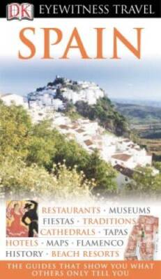 #ad DK Eyewitness Travel Guide: Spain Flexibound By Inman Nick VERY GOOD $4.42