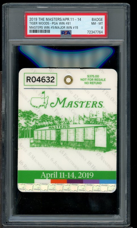 2019 Masters Golf Badge Augusta Tiger Woods Winner PGA Win #81 PSA 8 NM-MT