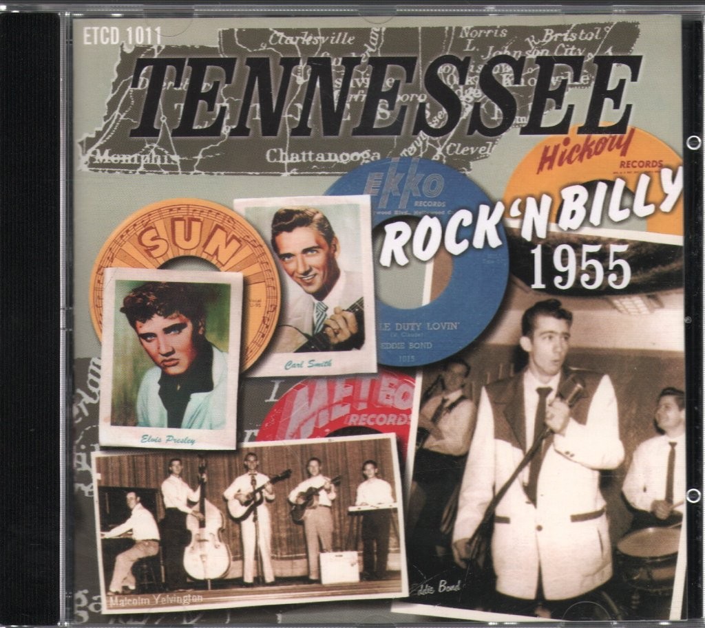 Various Artists Tennessee Rock 'n' Billy 1955 CD Spain El Toro 2006 ETCD1011