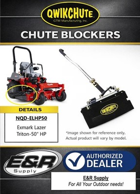 Qwikchute Chute Blocker for Exmark Lazer Z HP Triton 50'' Deck  NQD-ELHP50