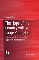 Xueyuan Tian | The Hope Of The Country With A Large Population | Taschenbuch