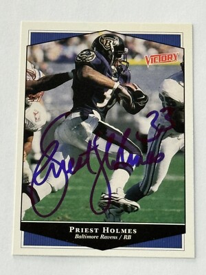Priest Holmes 1999 Victory Authentic Signed Autograph Auto Card Baltimore Ravens