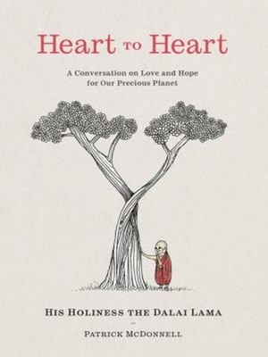 Heart to Heart : A Conversation on Love and Hope for Our Precious