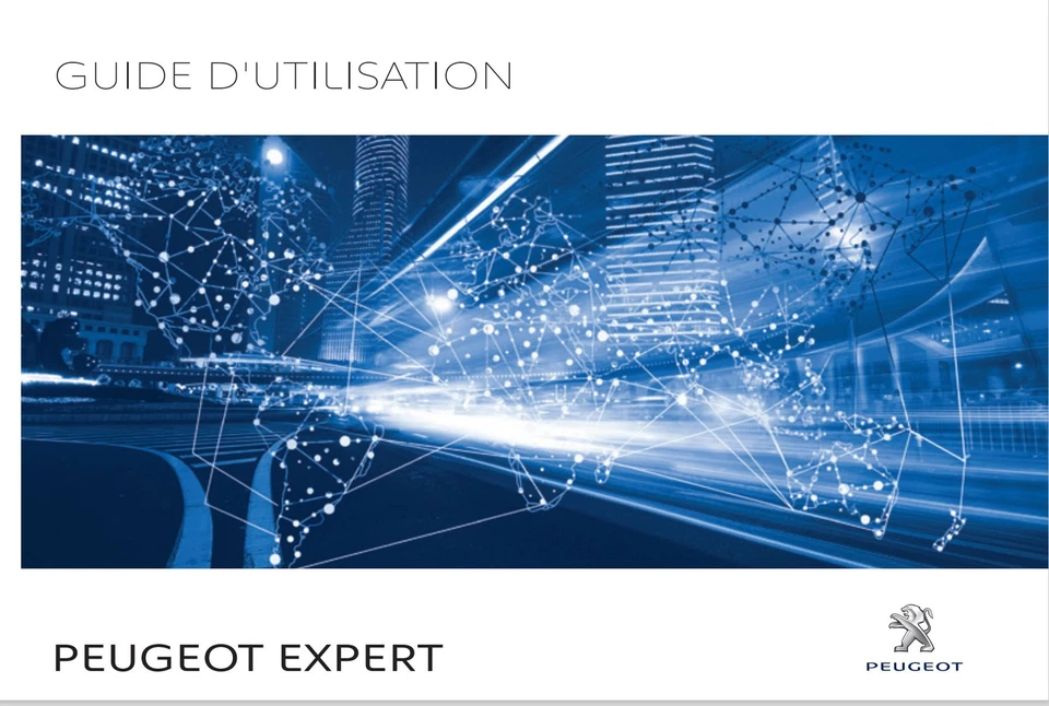 Peugeot Expert 2016 - 2020 10 Versions Notice d'Utilisation Français - Photo 2/4
