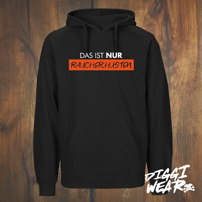 DAS IST NUR RAUCHERHUSTEN | LOCKDOWN 2021 CORONA FUN SPRUCH HOODIE S-5XL