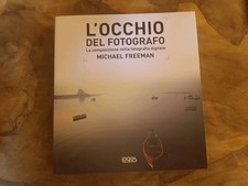 L'occhio Del Fotografo LOGOS Michael Freeman Fotografia Digitale