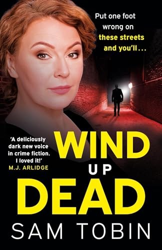 Wind Up Dead: the next gripping instalment in the action-packed