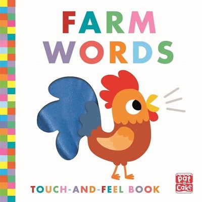 Touch-and-Feel: Farm Words: Board Book by Pat-a-Cake Board Book Book