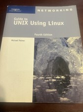 Guide to UNIX Using Linux by Michael Palmer 2007, Trade Paperback