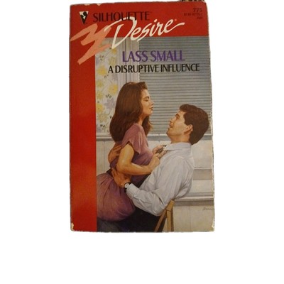 A Disruptive Influence By Lass Small
