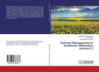 Nutrient Management In Sunflower (Helianthus Annuus L.) Wubayehu Gebremedhin