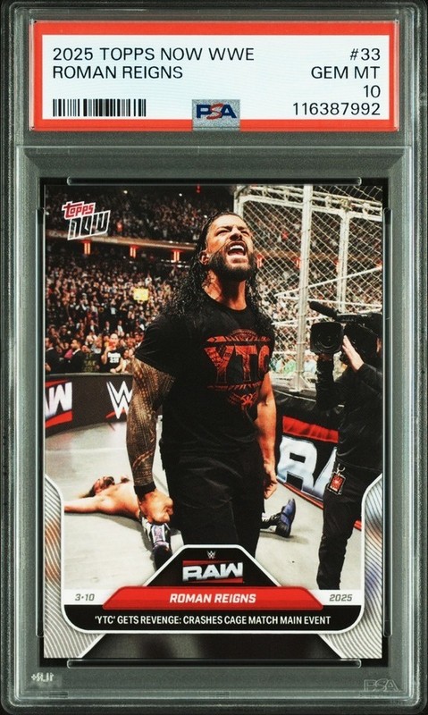 2025 TOPPS NOW WWE #33 ROMAN REIGNS RAW PSA 10