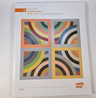 Eureka Math 2 Squared Fractional Units Grade 4 Module 5 LEARN