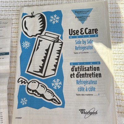 Vintage 1997 Whirlpool Side by Side Refrigerator Use & Care Guide