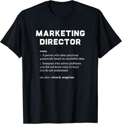 Marketing Director - Funny Dictionary Definition Gift Unisex T-Shirt