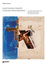 Roberto Concas Santissima trinità e divina proporzione. Lo studio de (Paperback)