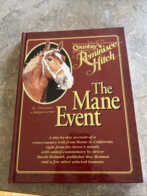 Countrys Reminisce Hitch The Mane Event 1994 Horse Book