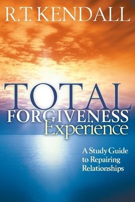 R. T. Kendall Total Forgiveness Experience (Taschenbuch) (US IMPORT)