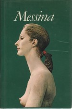 Messina - Liana Bortolon (Arnoldo Mondadori Editore) []