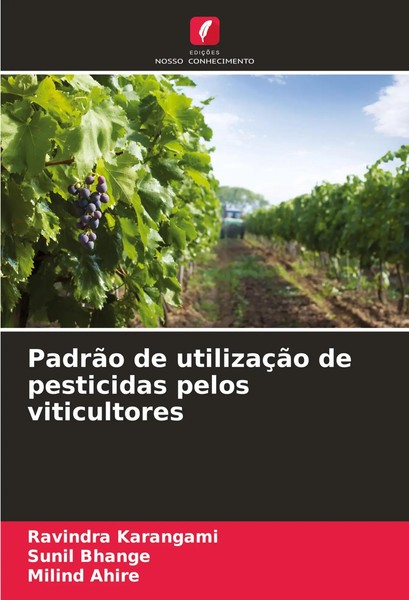 PadrãO De UtilizaçãO De Pesticidas Pelos Viticultores Ravindra Karangami (U. A.)-image