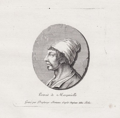 Masaniello Napoli rivolta Anführer Naples Neapel Portrait incisione 1780