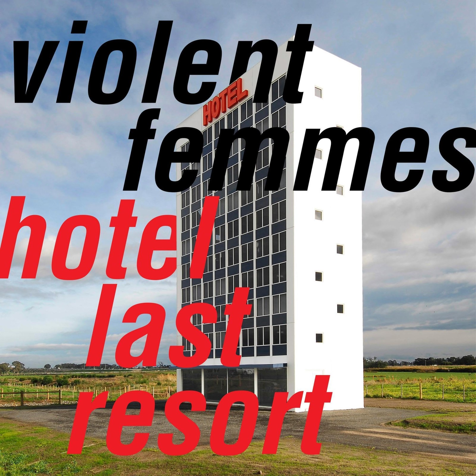 Violent Femmes Hotel Last Resort CD NEW