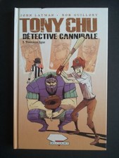 TONY CHU Détective Cannibale Tome 5   Première ligue   Delcourt Image 2013