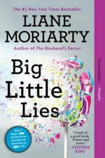 Big Little Lies - Paperback By Moriarty, Liane - GOOD
