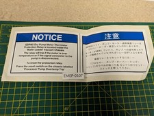 Applied Materials Implanter XR9500 "Notice Dry Pump Motor Thermistor" Sticker